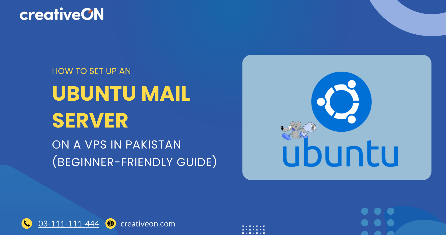 How to Set Up an Ubuntu Mail Server on a VPS in Pakistan (Beginner-Friendly Guide)