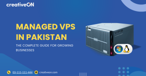 Managed VPS in Pakistan: Complete Guide for Growing Businesses