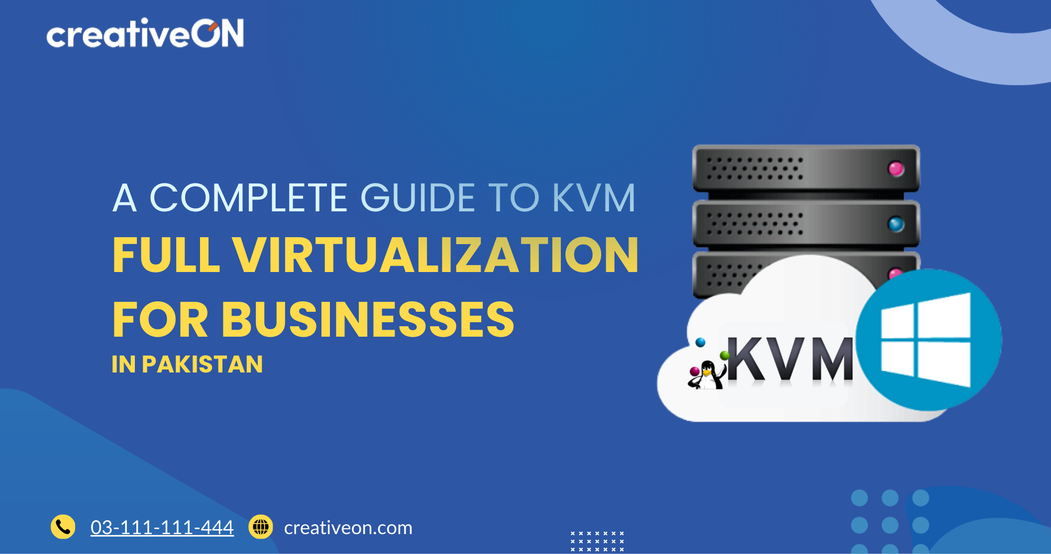 KVM Full Virtualization Guide for Businesses in Pakistan