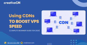 Using CDNs to Boost VPS Speed (Complete Beginner Guide for 2026)