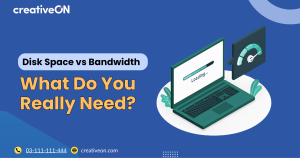 Disk Space vs Bandwidth – What Do You Really Need?