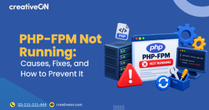 PHP-FPM Not Running: Causes, Fixes & Prevention Guide (2026)