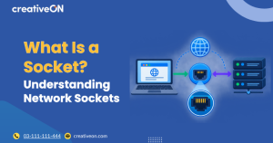 What Is a Socket? Understanding Network Sockets